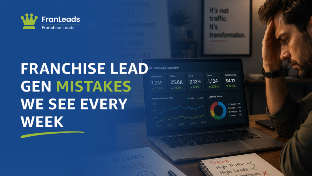 Franchise lead generation mistakes every week.