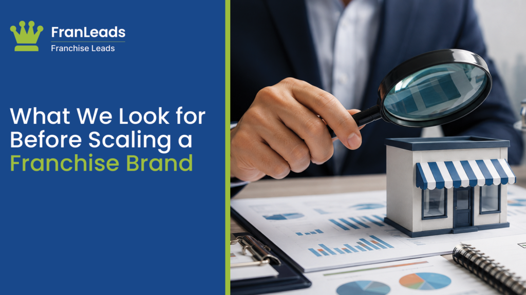 What to look for before scaling a franchise.